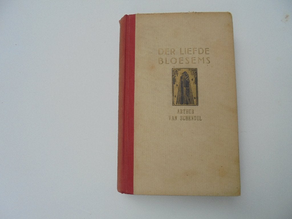 1937 Der Liefde Bloesems Arthur van Schendel (RB-8), Ophalen, Gelezen