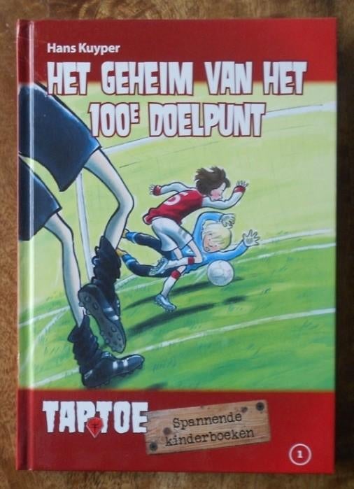 Het geheim van het 100e doelpunt - Hans Kuyper, Ophalen, Zo goed als nieuw, Fictie algemeen