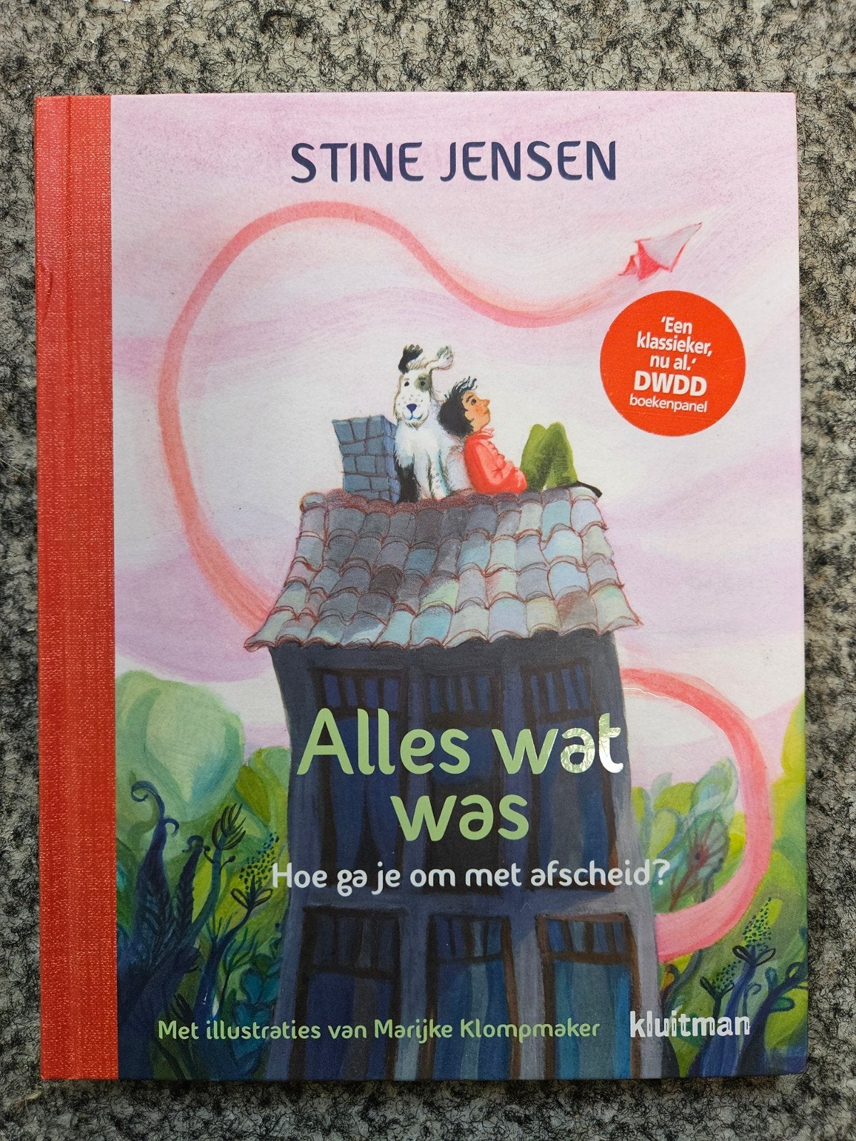 Alles wat was - Hoe ga je om met afscheid? (Stine Jensen), Ophalen of Verzenden, Nieuw, Stine Jensen