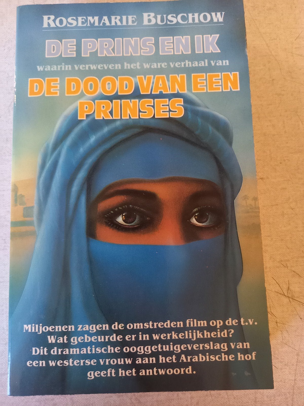 De Prins en Ik: De Dood van een Prinses - Rosemarie Buschow, Boeken, Ophalen of Verzenden, Zo goed als nieuw