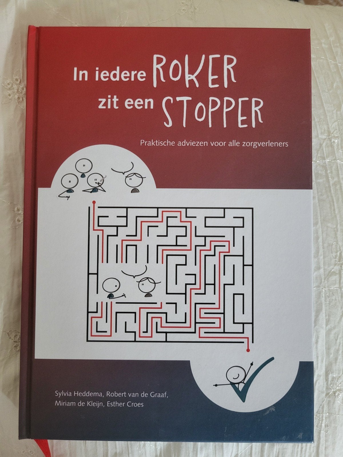 In iedere roker zit een stopper - Praktische adviezen, Ophalen of Verzenden, Zo goed als nieuw, Sylvia Heddema