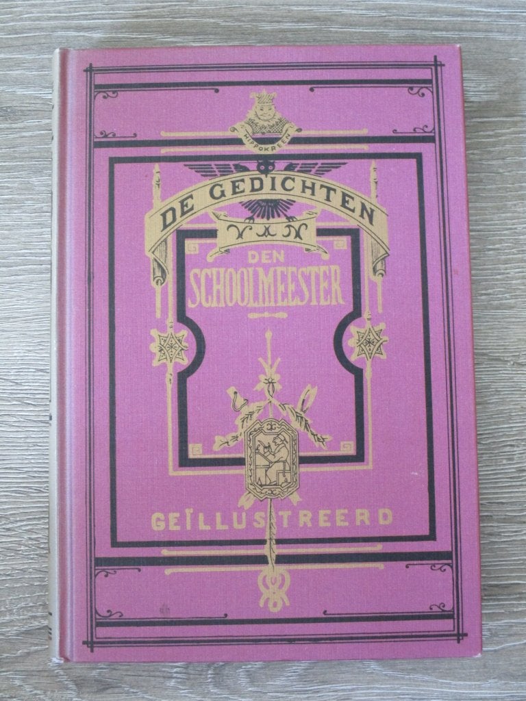 De gedichten van den schoolmeester - Mr. J. van Lennep, Ophalen of Verzenden, Gelezen