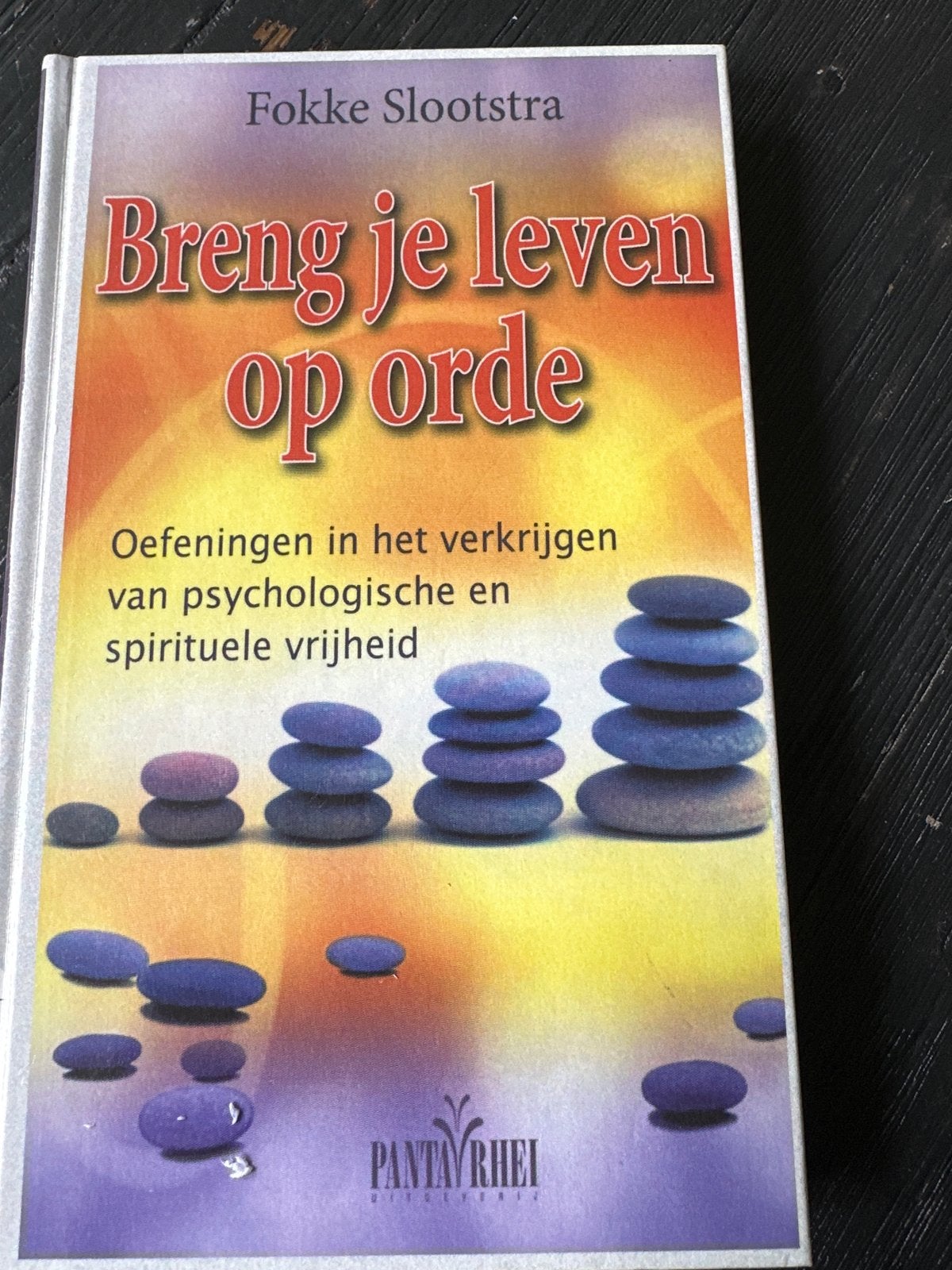 Breng je leven op orde - Fokke Slootstra, Ophalen of Verzenden, Zo goed als nieuw, Spiritualiteit algemeen, Instructieboek