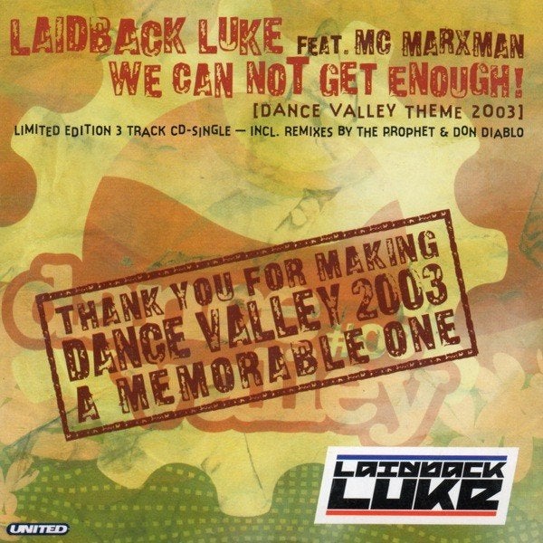 Laidback- We Can Not Get Enough (Dance Valley Theme 2003), Ophalen of Verzenden, Zo goed als nieuw, Pop