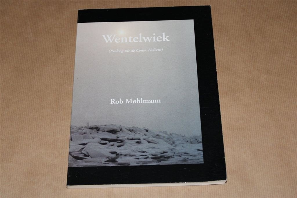 Wentelwiek. Rob Møhlmann. Gesigneerd !!, Ophalen of Verzenden, Zo goed als nieuw