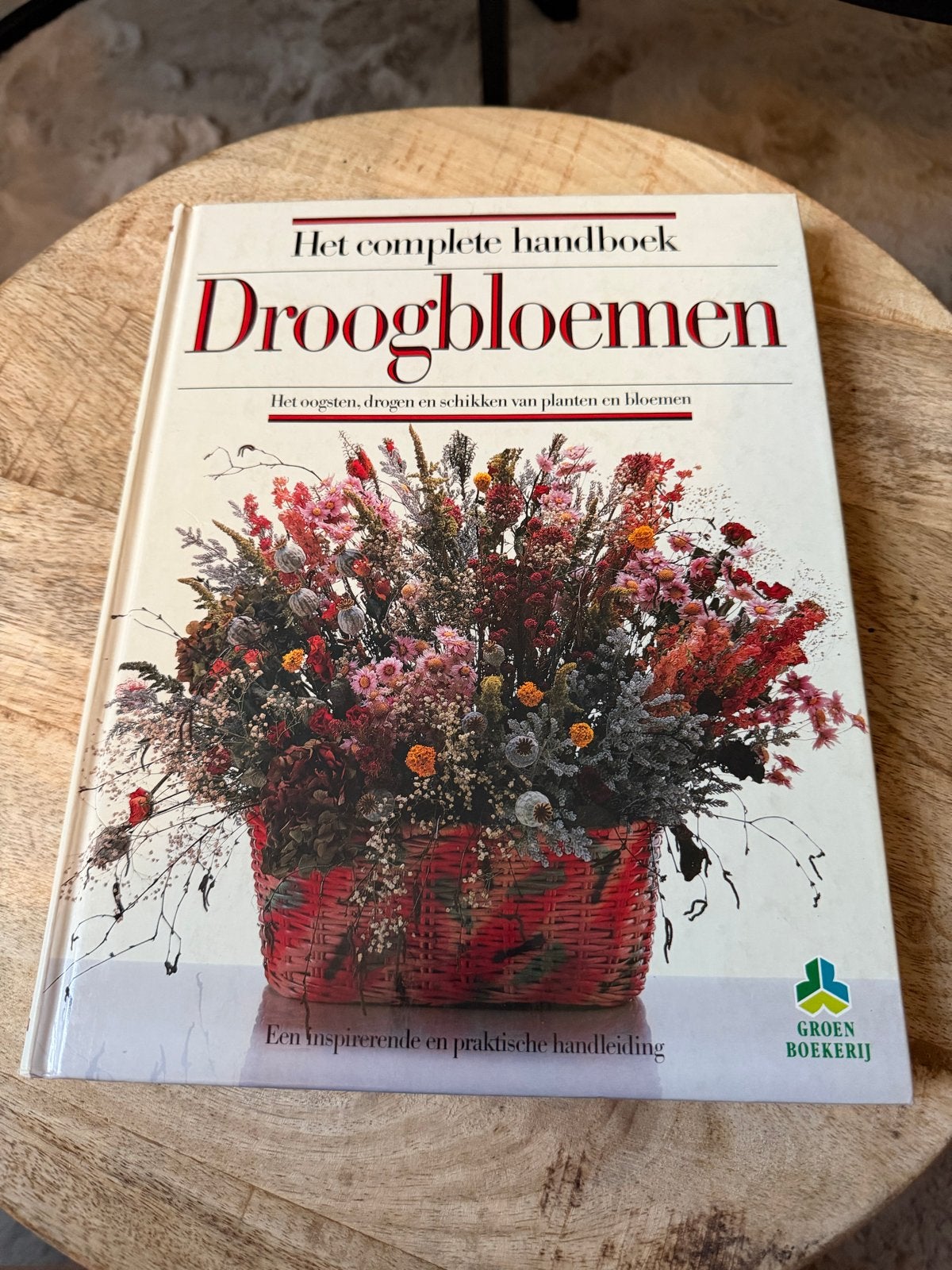 Het complete handboek Droogbloemen, Ophalen of Verzenden, Gelezen