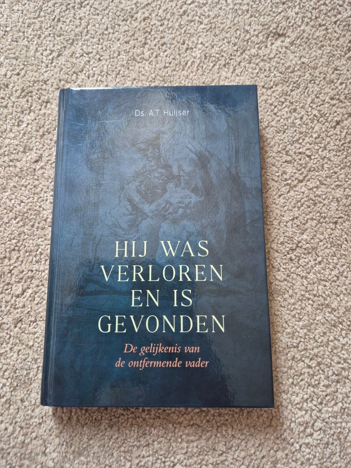 Ds. A.T. Huijser - Hij was verloren en is gevonden, Ophalen of Verzenden, Zo goed als nieuw, Ds. A.T. Huijser
