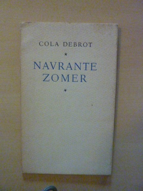 Cola Debrot - Navrante zomer, Verzenden, Gelezen