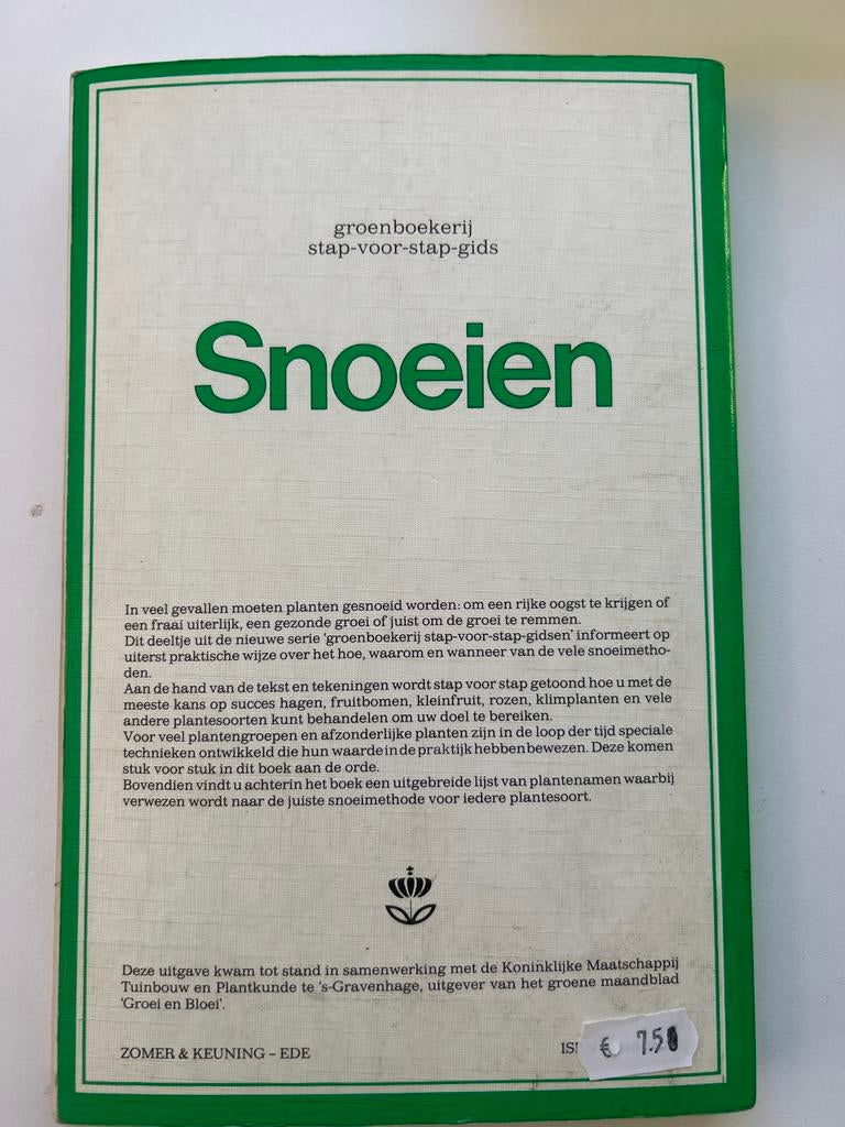 Snoeien: Groenboekerei Stap-voor-Stap-Gids, Ophalen of Verzenden, Gelezen, Tuinieren en Tuinplanten