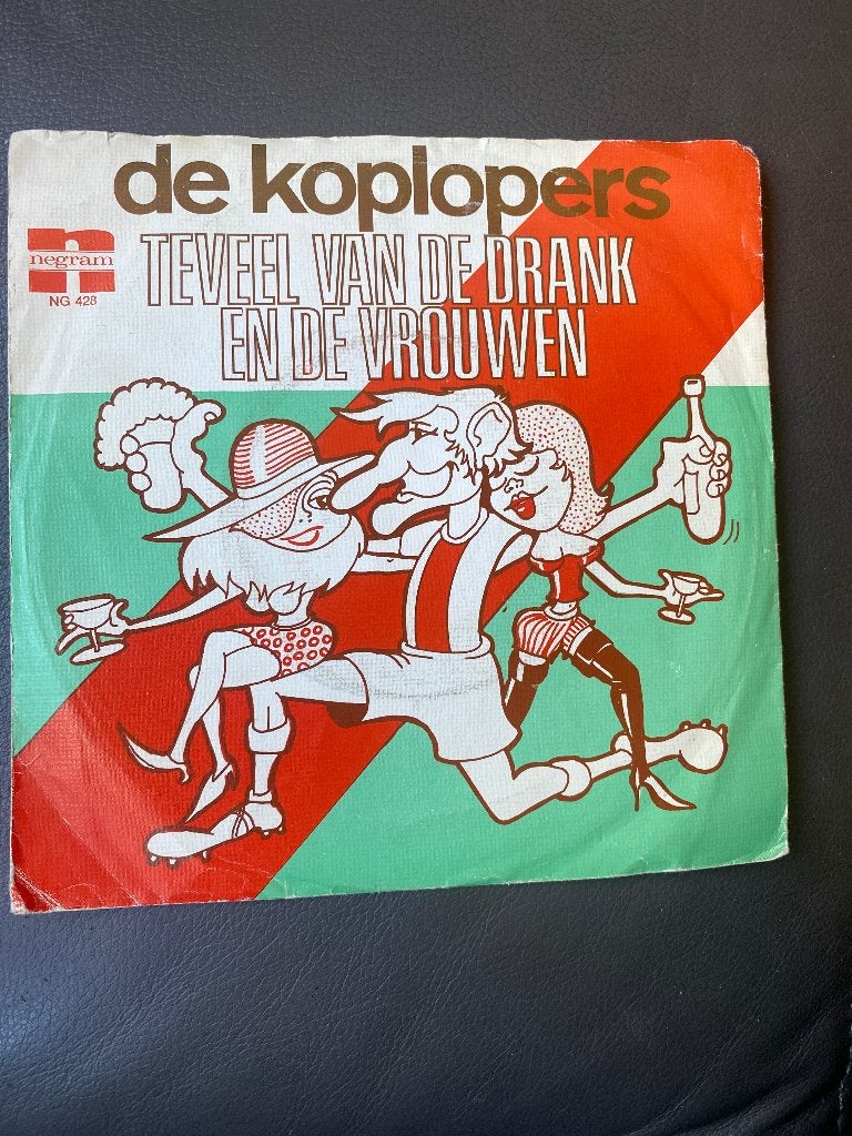 De Koplopers - Teveel van de Drank en de Vrouwen (Single), Gebruikt, 7 inch, Single, Ophalen of Verzenden