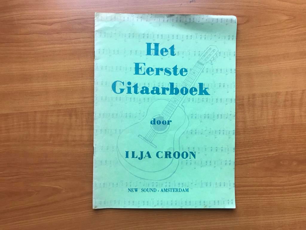 Het Eerste Gitaarboek door Ilja Croon - Vintage Muziekboek, Muziek en Instrumenten, Bladmuziek, Overige genres, Les of Cursus