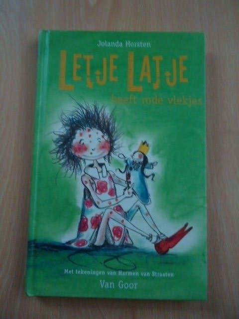 Letje Latje heeft rode vlekjes, Jolanda Horsten, Ophalen of Verzenden, Zo goed als nieuw, Fictie algemeen