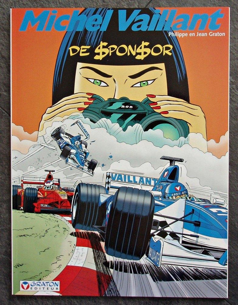 Michel Vaillant 62 - De sponsor - 1999 - Graton, Verzamelen, Verzenden, Overige figuren, Zo goed als nieuw, Overige typen