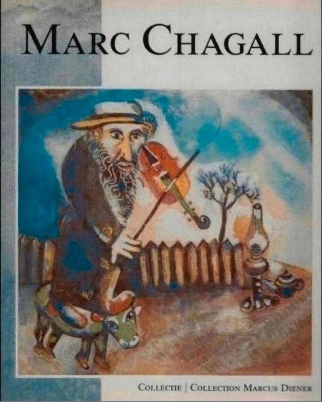 MARC CHAGALL Hardcover. Collectie Marcus Diener. Nederlands, Verzenden, Zo goed als nieuw