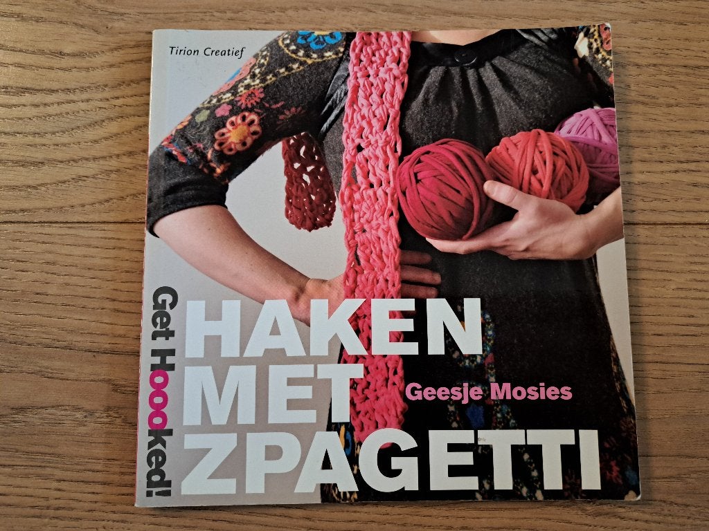 Haakboek 'Haken met zpagetti' door Geesje Mosiers, Ophalen of Verzenden, Gelezen, Breien en Haken, Geesje Mosiers