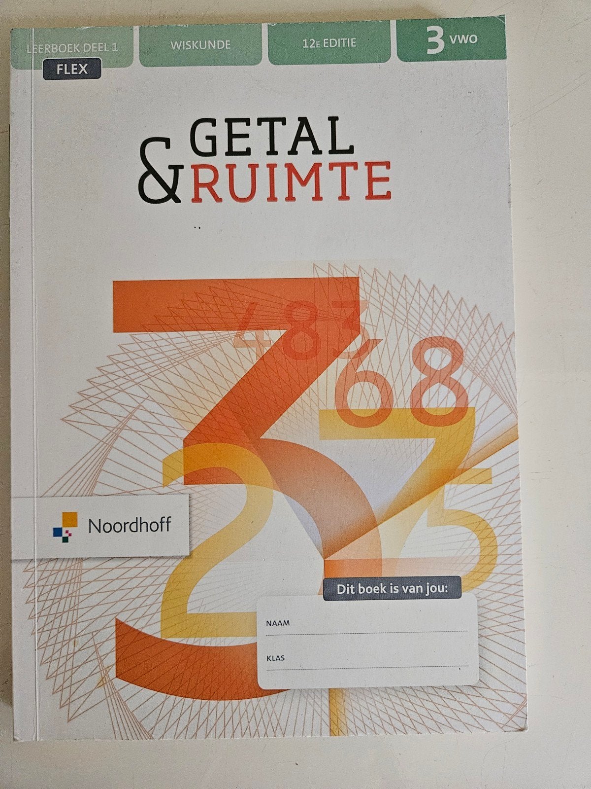 Wiskunde Getal & Ruimte 3 VWO deel 1 FLEX 12e editie, Onbekend, VWO, Wiskunde A, Ophalen of Verzenden