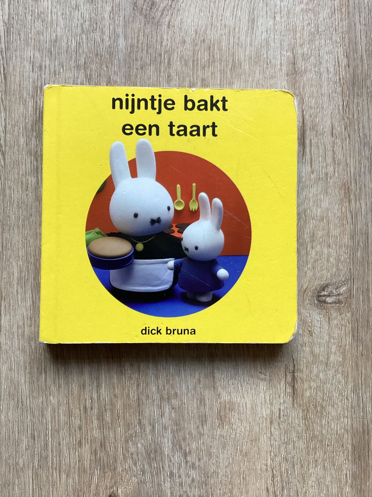 Dick Bruna - “Nijntje bakt een taart”, Ophalen of Verzenden, Gelezen, Dick Bruna, 2 tot 3 jaar