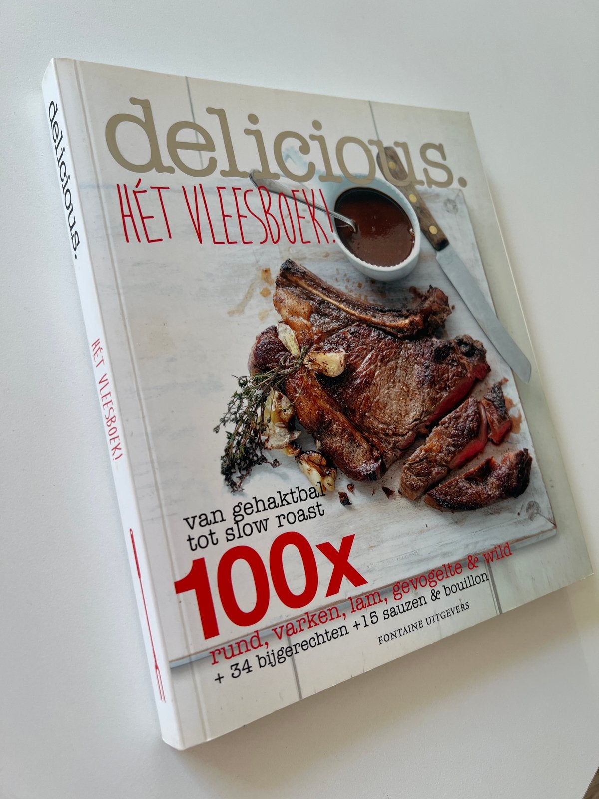 Delicious. Hét Vleesboek! - 100x vleesrecepten, Ophalen of Verzenden, Zo goed als nieuw, Overige gebieden, Hoofdgerechten