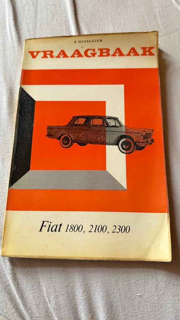 Vraagbaak Fiat 1800, 2100, 2300 - P. Olyslager, Ophalen of Verzenden, Gelezen