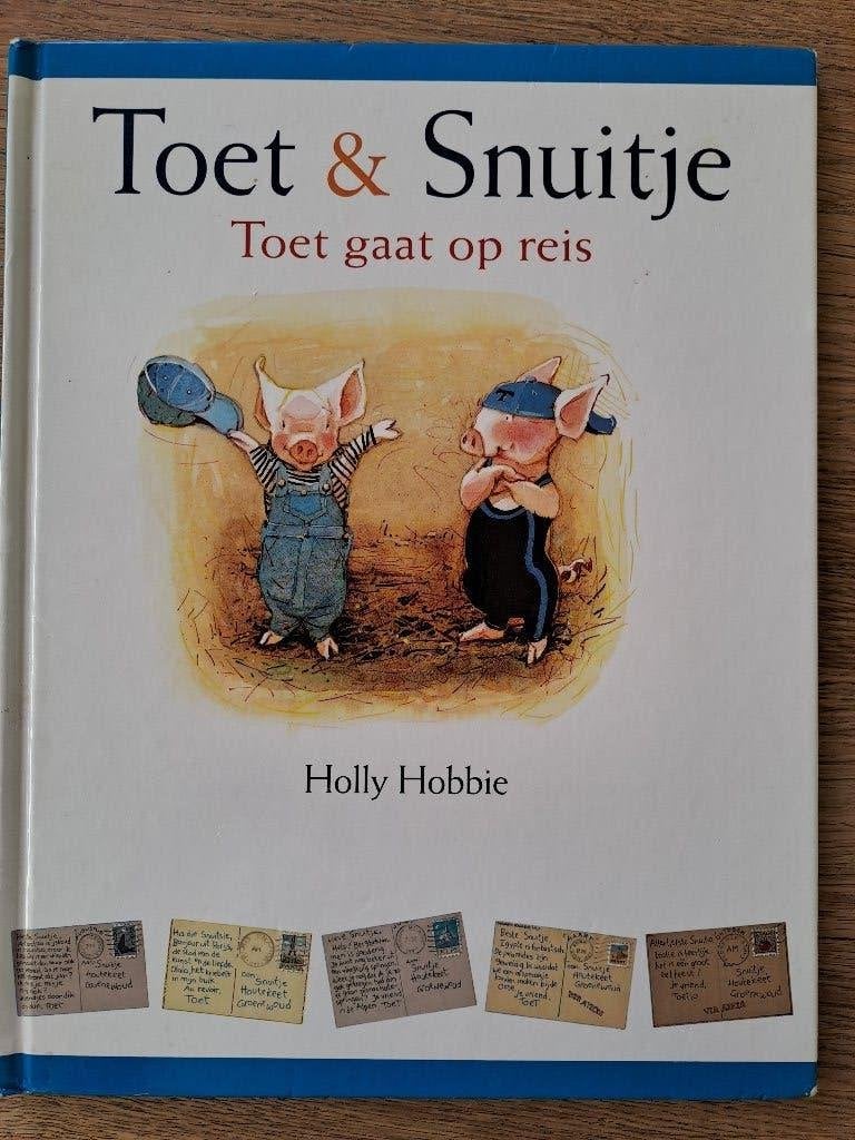 TOETJE EN SNUITJE GAAN OP VAKANTIE. HOLLY HOBBIE, Gelezen, Fictie algemeen, Jongen of Meisje, Holly Hobbie