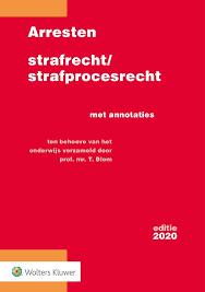 Arresten strafrecht/strafprocesrecht, Gelezen, Gamma, Prof. mr. T. Blom, HBO