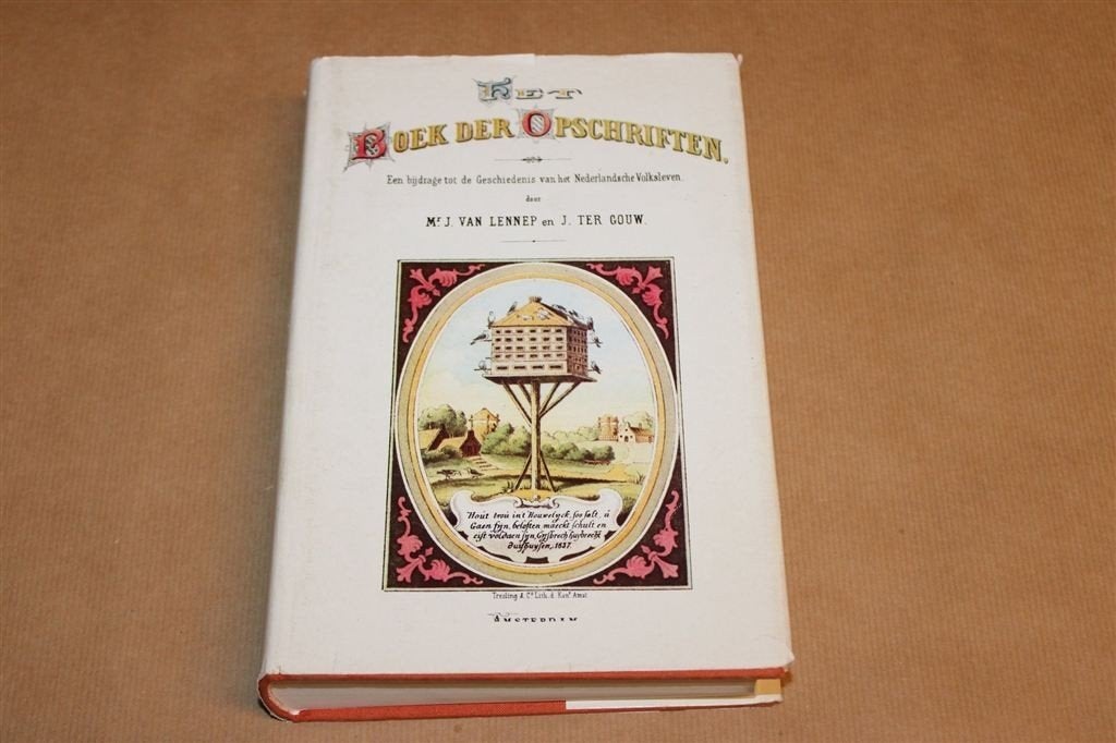 Boek der Opschriften — Nederlandse Gevelstenen en Spreuken, Ophalen of Verzenden, Gelezen, Europa