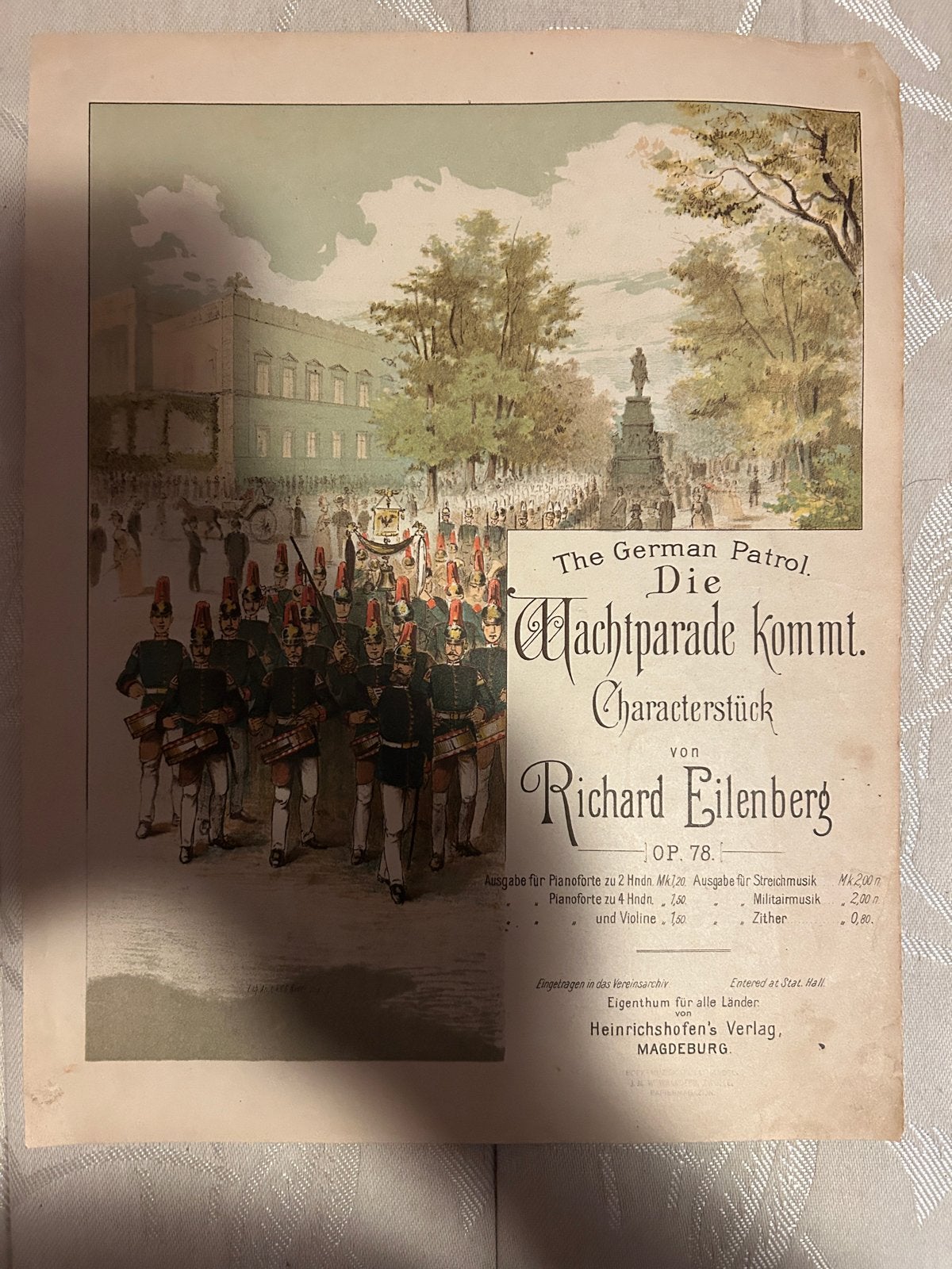 Antiek bladmuziek: Die Wachtparade Kommt - Richard Eilenberg, Muziek en Instrumenten, Gebruikt, Klassiek, Overige soorten, Ophalen of Verzenden