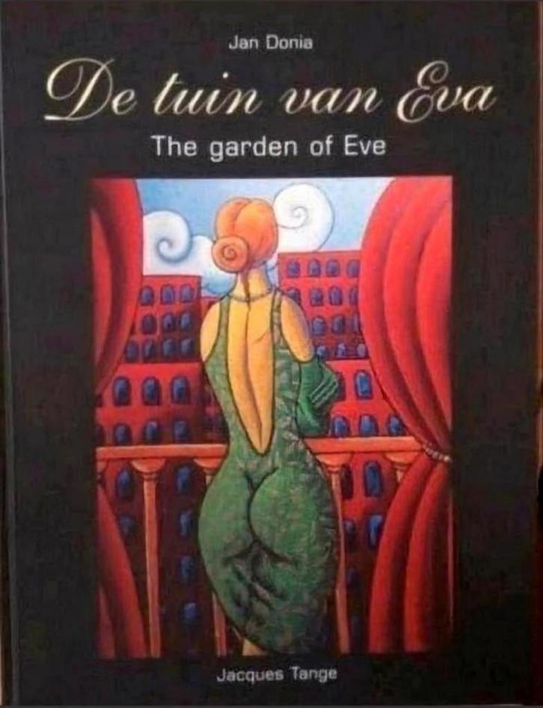 JACQUES TANGE - DE TUIN VAN EVA. Hardcover Nederlands, Verzenden, Zo goed als nieuw