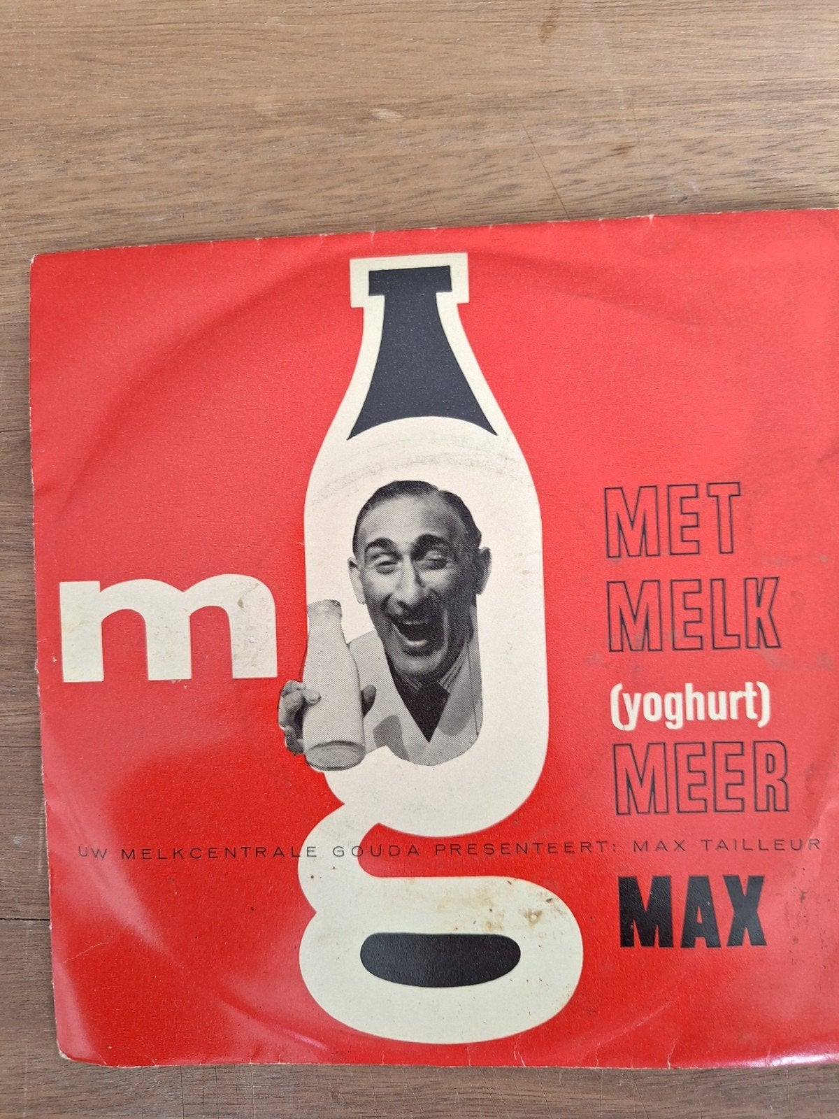 Max Tailleur ‎– Met Melk (Yoghurt) Meer, Gebruikt, 7 inch, Ophalen of Verzenden, Levenslied of Smartlap