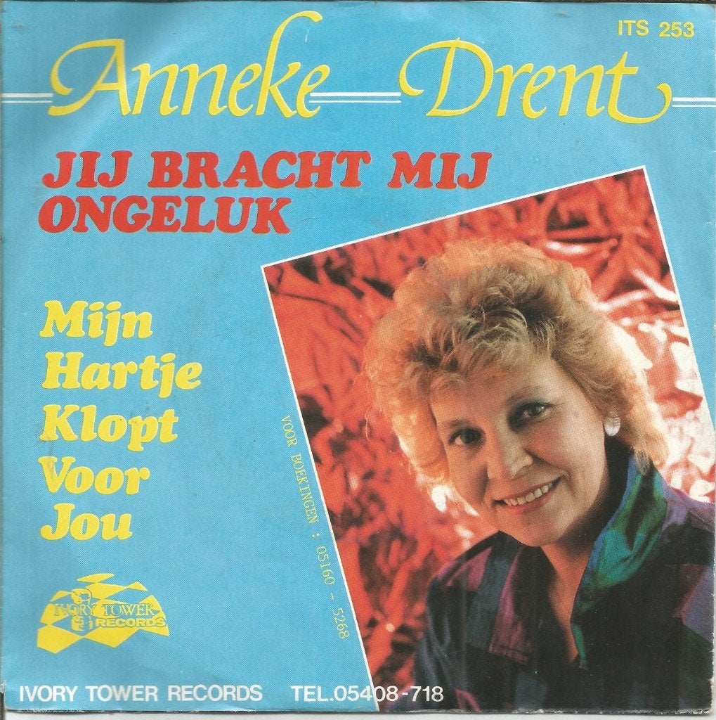 VERKOCHT Anneke Drent – Jij Bracht Mij Ongeluk (1986), Fotohoes, 7 inch, 1980 - 1989, Ophalen of Verzenden