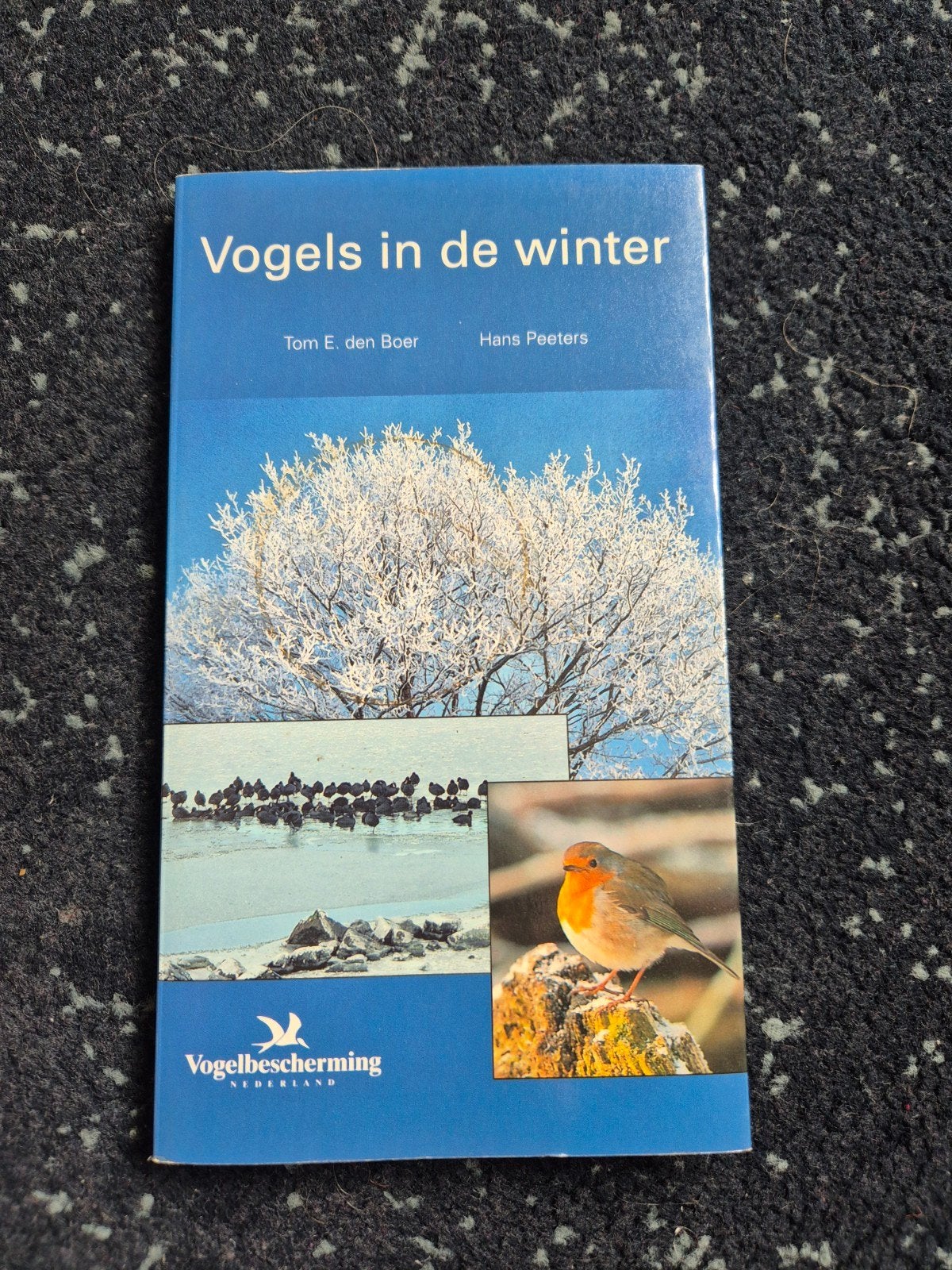 Vogels in de winter: Handboek voor vogelbescherming, Ophalen of Verzenden, Zo goed als nieuw, Vogels, Tom E. den Boer, Hans Peeters