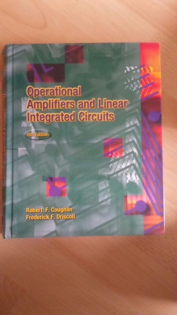 Operationele Versterkers en Lineaire Geïntegreerde Circuits, Niet van toepassing, Nieuw, Robert F. Coughlin, Frederick F. Driscoll