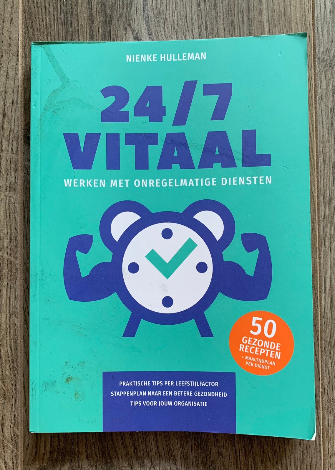 Nienke HulleMan: 24/7 Vitaal, Ophalen of Verzenden