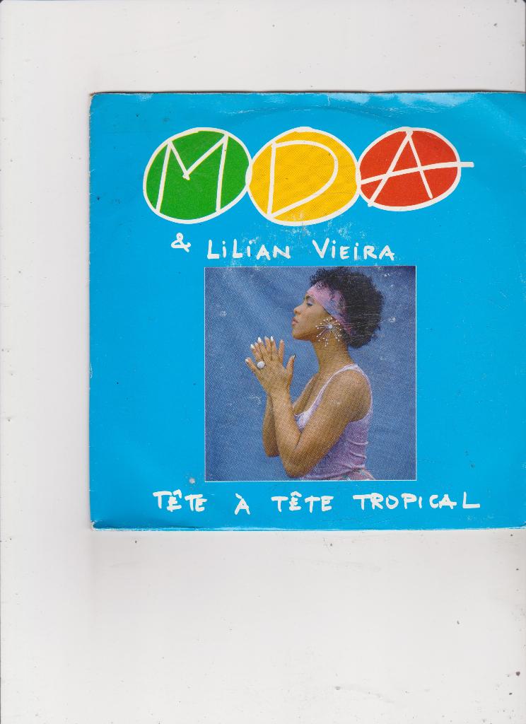 7"Single MDA & Lilian Vieira - Tête a tête tropical, Gebruikt, 7 inch, Single, Dance