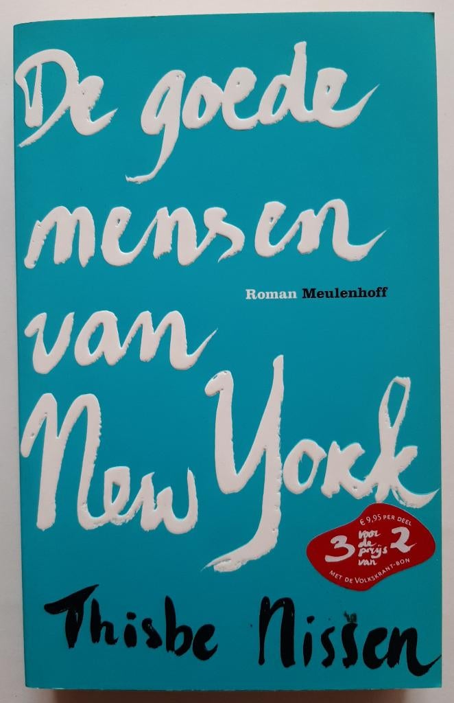 De goede mensen van New York, Thisbe Nissen, Ophalen of Verzenden, Zo goed als nieuw, Thisbe Nissen