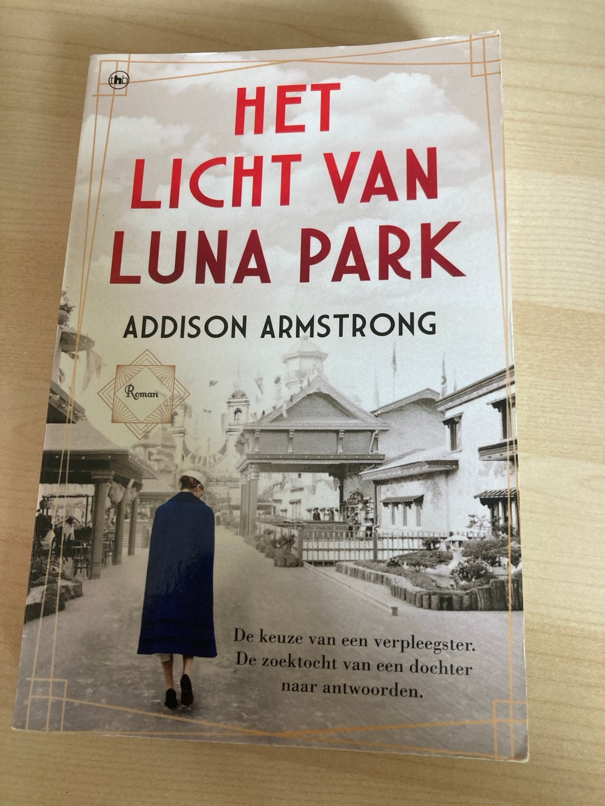 Het Licht van Luna Park - Addison Armstrong, Boeken, Ophalen of Verzenden, Zo goed als nieuw, Nederland