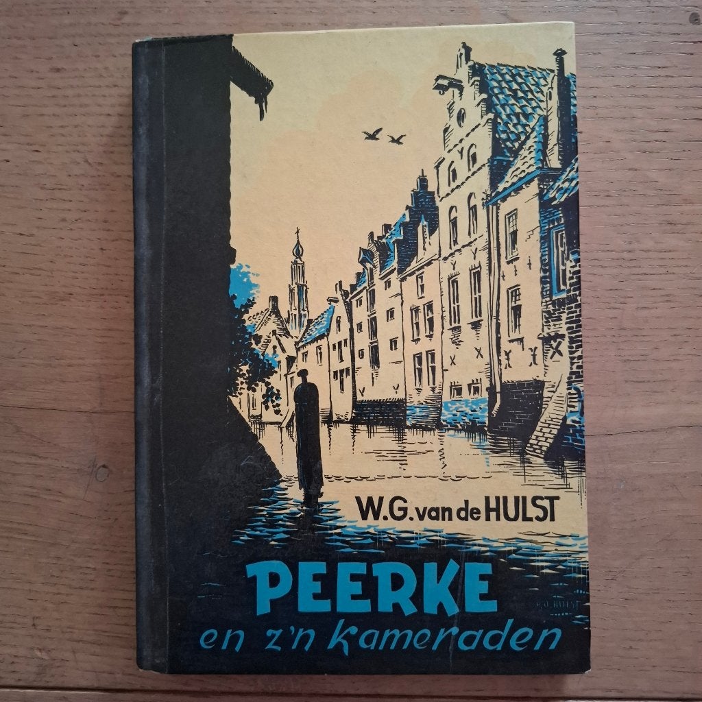 Peerke en zijn kameraden w.g.van de hulst, Ophalen of Verzenden, Gelezen