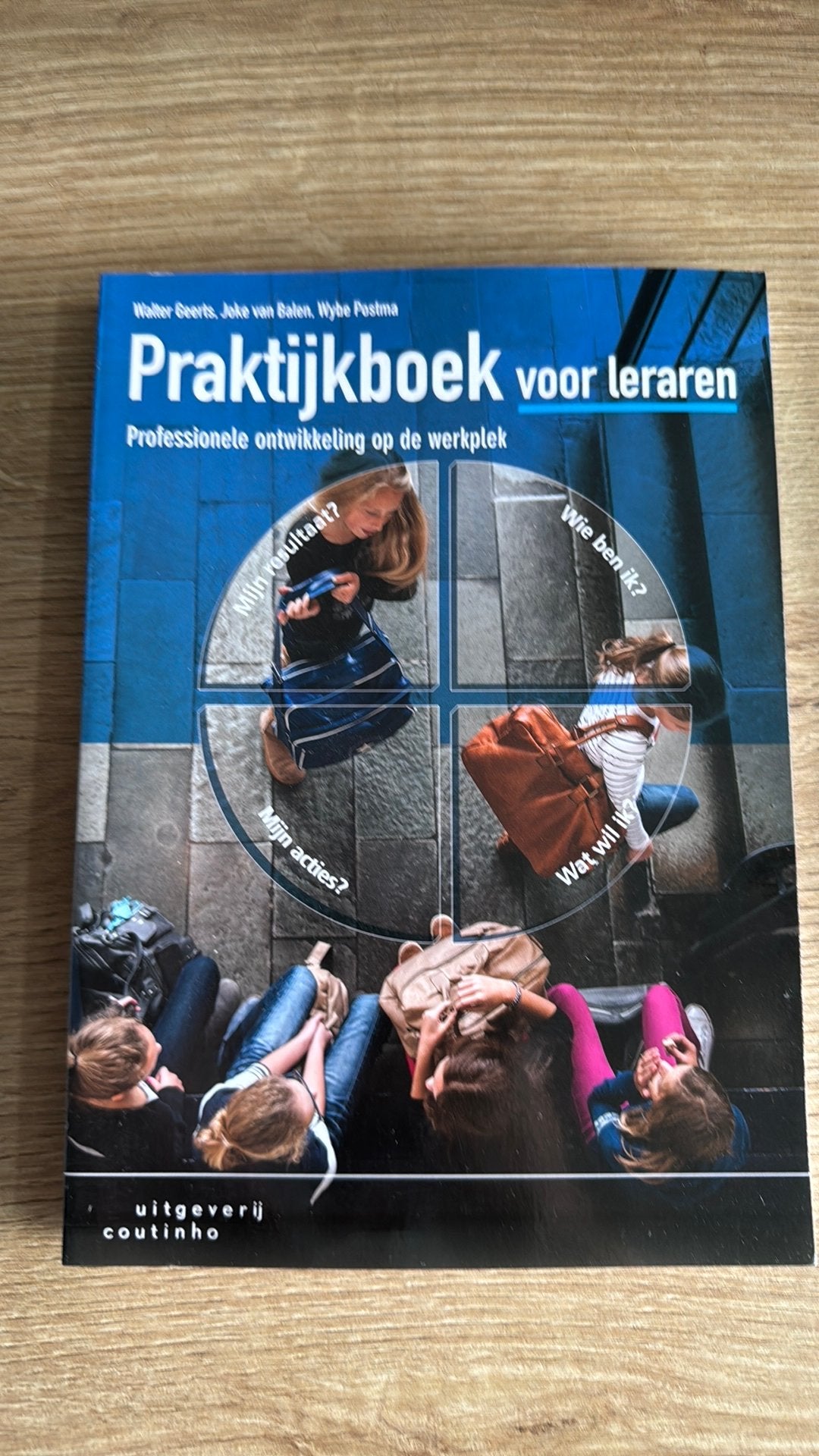 Praktijkboek voor leraren: Professionele ontwikkeling, Boeken, Wybe Postma; Joke van Balen; Walter Geerts, Sociale wetenschap