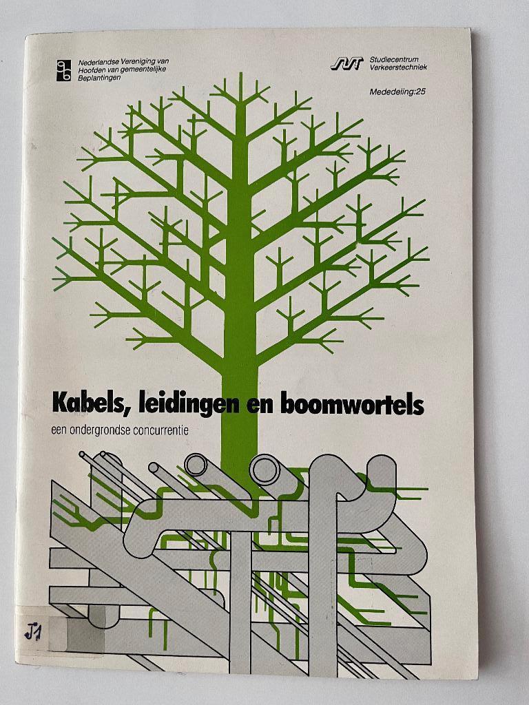 Kabels, leidingen en boomwortels., Ophalen of Verzenden, Gelezen, Bloemen, Planten en Bomen