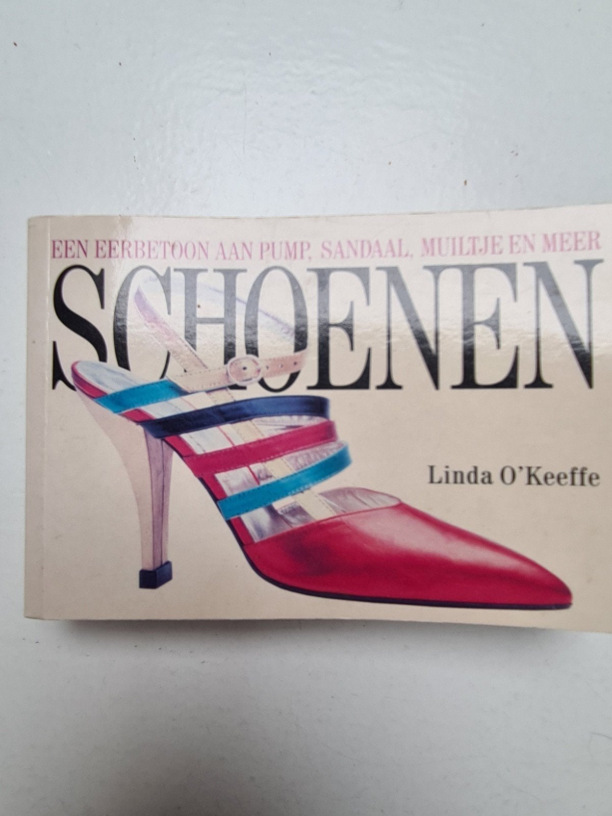 Schoenen: Een Eerbetoon aan Pump, Sandaal, Muiltje en Meer, Ophalen of Verzenden, Zo goed als nieuw, Overige onderwerpen, Linda O'Keeffe