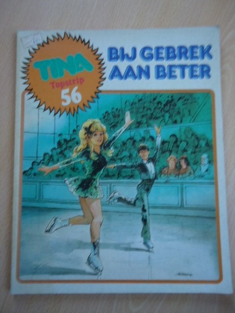 Tina topstrip 56, Bij gebrek aan beter, Boeken, Eén stripboek, Ophalen of Verzenden, Gelezen