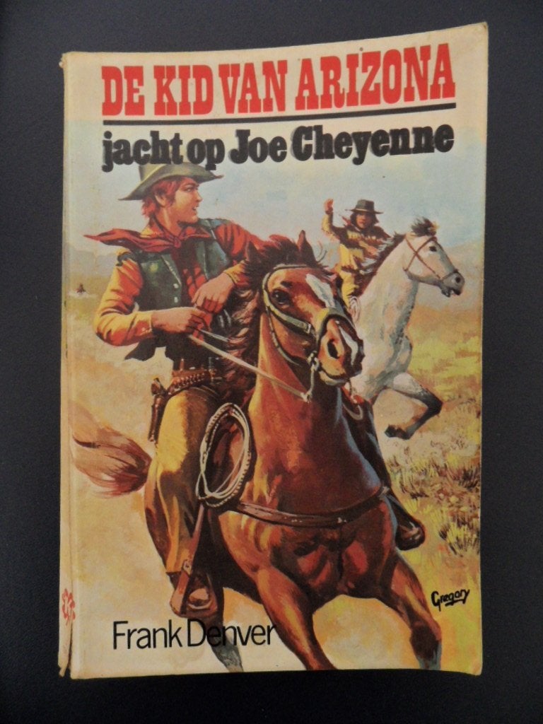 Frank Denver. De Kid van Arizona. Jacht op Joe Cheyenne., Ophalen of Verzenden