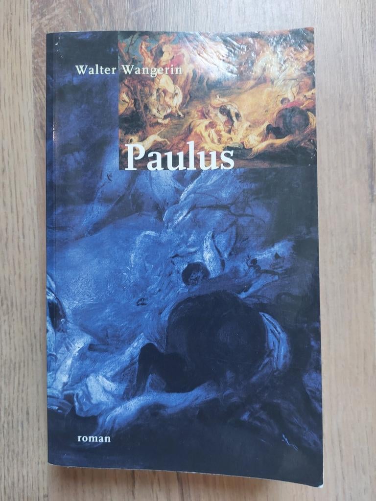 Walter Wangerin - Paulus, Boeken, Ophalen of Verzenden, Zo goed als nieuw, Walter Wangerin