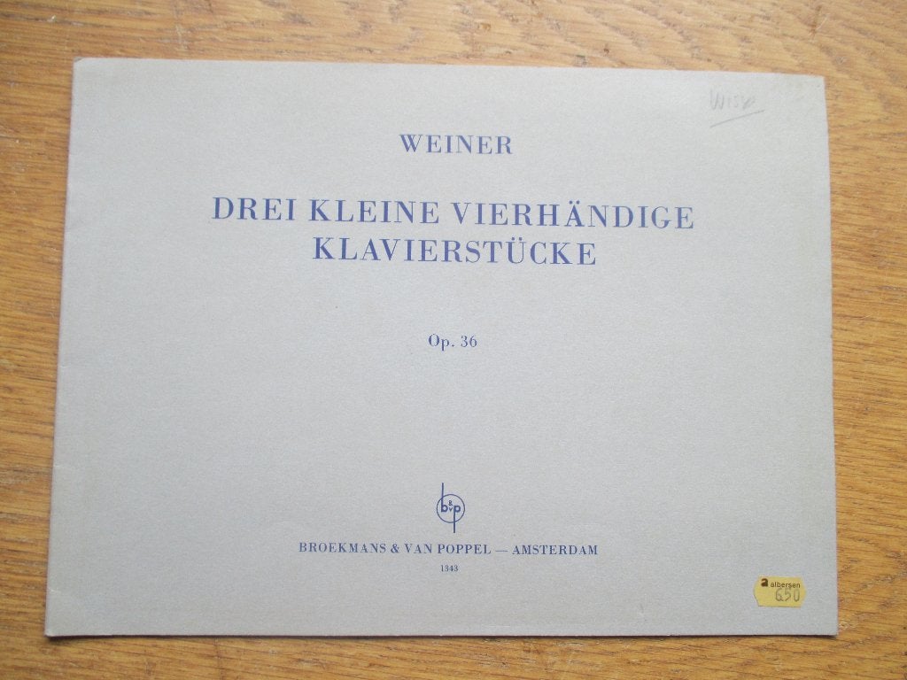 Weiner - Drei Kleine Vierhändige Klavierstücke Op. 3 - piano, Klassiek, Ophalen of Verzenden, Zo goed als nieuw, Artiest of Componist