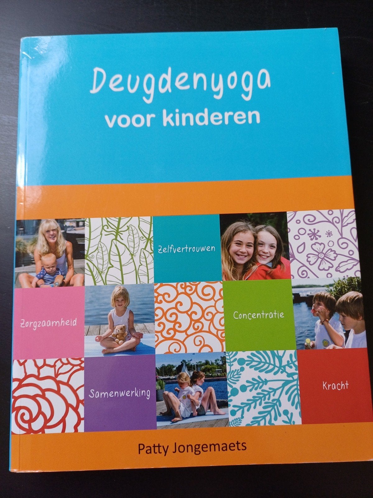Patty Jongemaets - Deugdenyoga voor kinderen, Patty Jongemaets, Ophalen of Verzenden, Zo goed als nieuw, Instructieboek