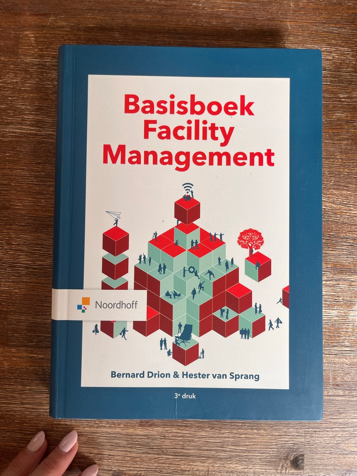 Basisboek Facility Management - Bernard Drion & Hester van S, Boeken, Studieboeken en Cursussen, Ophalen of Verzenden, Zo goed als nieuw