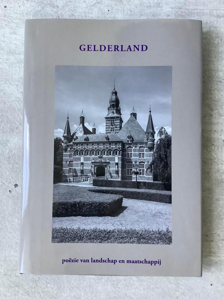 Gelderland - Gedichten met ruim 45 bijpassende foto’s, Boeken, Geschiedenis | Stad en Regio, Ophalen of Verzenden, Zo goed als nieuw