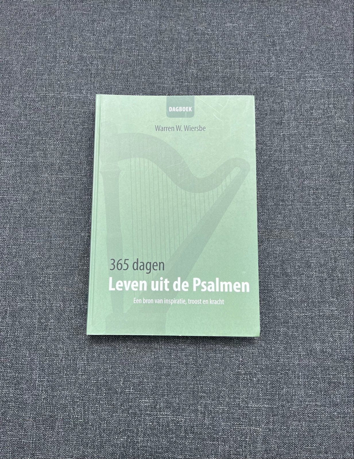Dagboek: 365 dagen Leven uit de Psalmen - Warren W. Wiersbe, Boeken, Ophalen of Verzenden, Gelezen, Christendom | Protestants