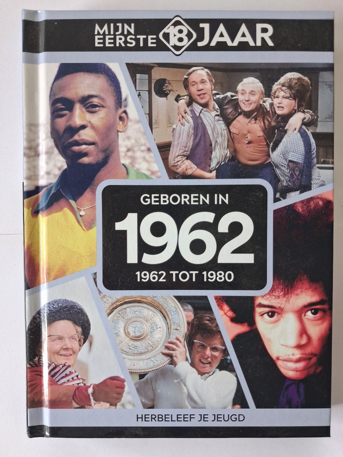 Mijn Eerste 18 Jaar: Geboren in 1962 (1962-1980), Boeken, Ophalen of Verzenden, Zo goed als nieuw, Onbekend, Overige