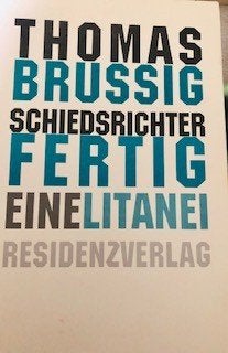 Thomas Brussig, Schiedsrichter Fertig Eine Litanei, Ophalen of Verzenden, Thomas Brussig
